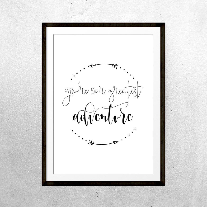 Greatest adventure - Print - One Tiny Tribe  - 1