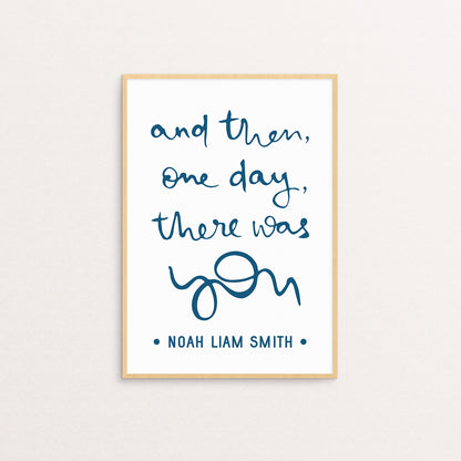 [Personalised] And then, one day, there was you
