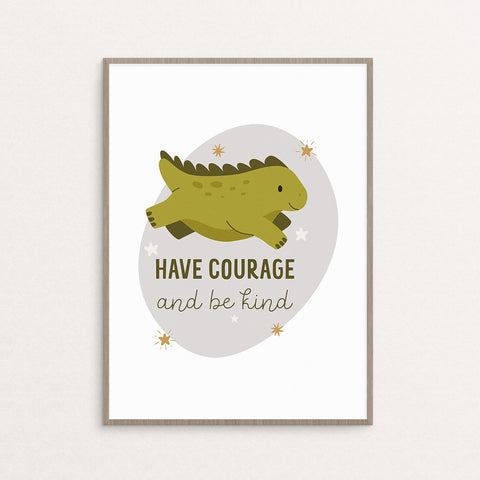 Have courage and be kind 1