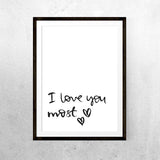 I love you most - Print - One Tiny Tribe  - 1