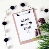 Brave little bear - Print - One Tiny Tribe  - 2